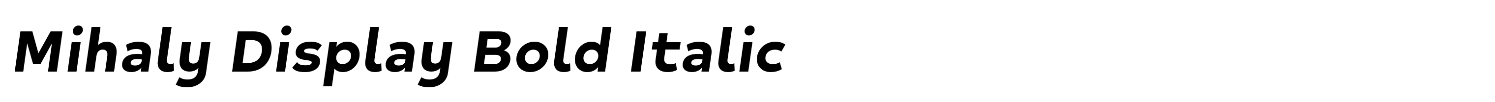 Mihaly Display Bold Italic
